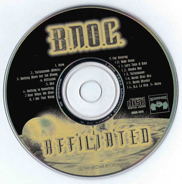 Affiliated by B.N.O.C. (CD 1998 Melo Mix Records) in Nashville | Rap - The  Good Ol'Dayz